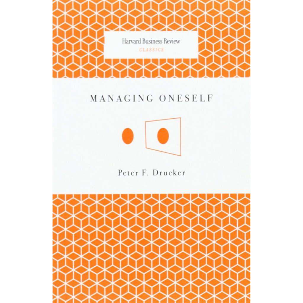 managing yourself by peter drucker