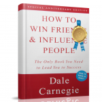 How to Win Friends and Influence People | Dale Carnegie