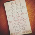 On the Shortness of Life | Seneca