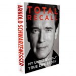 Total Recall: My Unbelievably True Life Story | Arnold Schwarzenegger