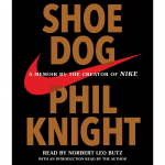 Shoe Dog | Phil Knight