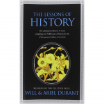 The Lessons of History | Will Durant