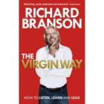 The Virgin Way by Richard Branson