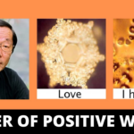 The Hidden Power of Words: A Lesson from Dr. Masaru Emoto’s Water Experiment