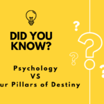 Psychology vs. Four Pillars of Destiny: What If Both Are Right?